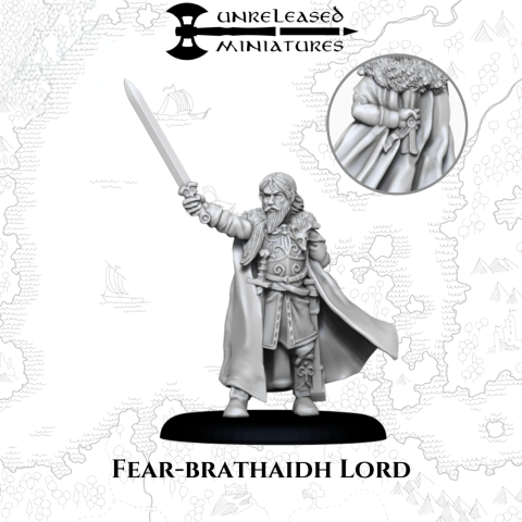 Fear-Brathaigh Lord fantasy wargaming 28mm designed by Unreleased Miniatures and 3D printed by Forgemaster Miniatures